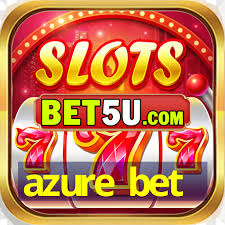 Explore the Exciting World of AzureBet 51 Explore the Exciting World of AzureBet 51